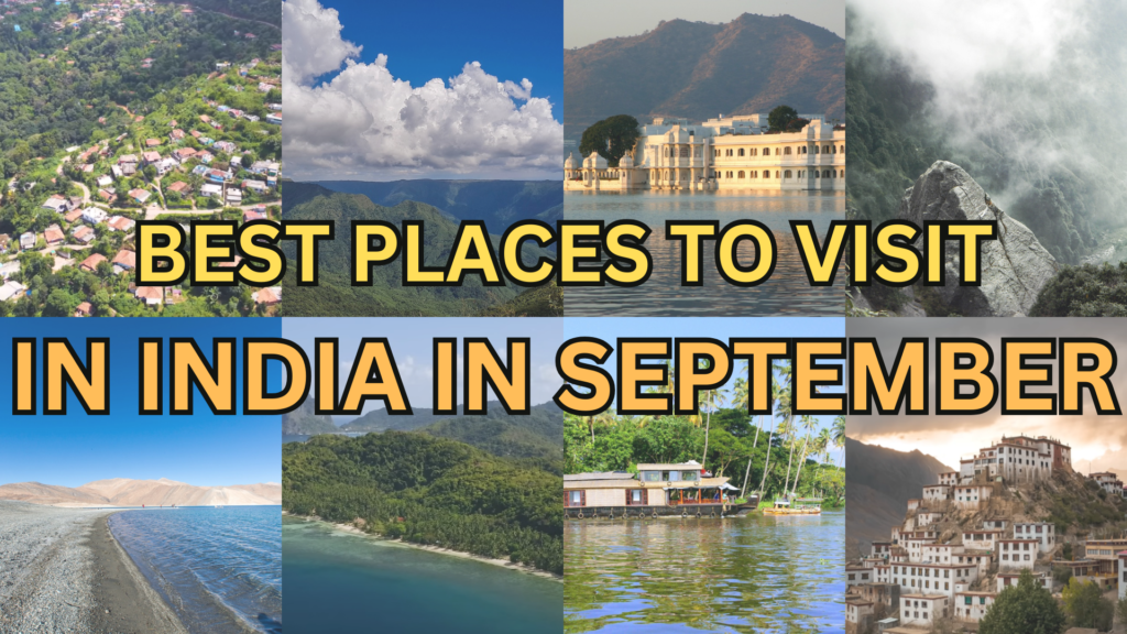 Best Places to Visit in September